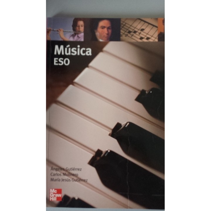MUSICA 1ª ESO - María Ángeles Gutiérrez Rodrigo,  Carlos Molinero y María Jesús Gutiérrez